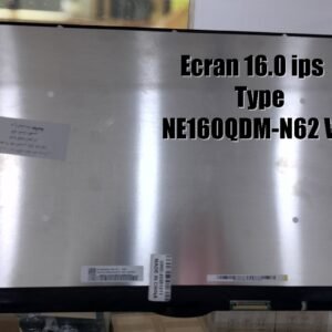 🔥 Écran IPS 16.0” Slim – Type NE160QDM-N62 V8.1 🔥
