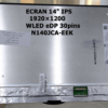 🖥️ Écran LCD 14" IPS FHD+ (1920×1200) – N140JCA-EEK