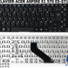 💻 CLAVIER ACER ASPIRE E1-570 / E5-571 — AZERTY FR 🇫🇷